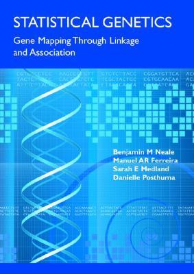 Statistical Genetics Gene Mapping Through Linkage And Association Paperback Benjamin M Neale Benjamin M Neale