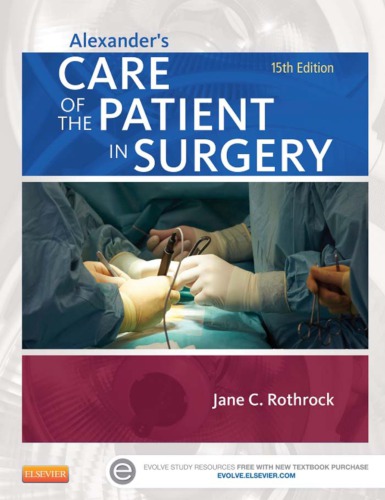 Alexanders Care Of The Patient In Surgery 15th Edition Jane C Rothrock