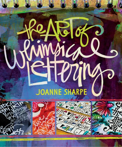 The Art Of Whimsical Lettering Joanne Sharpe