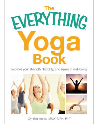 The Everything Yoga Book Everything Sports Fitness Paperback Cynthia Worby