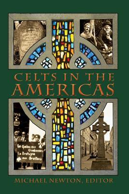 Celts In The Americas Michael Newton