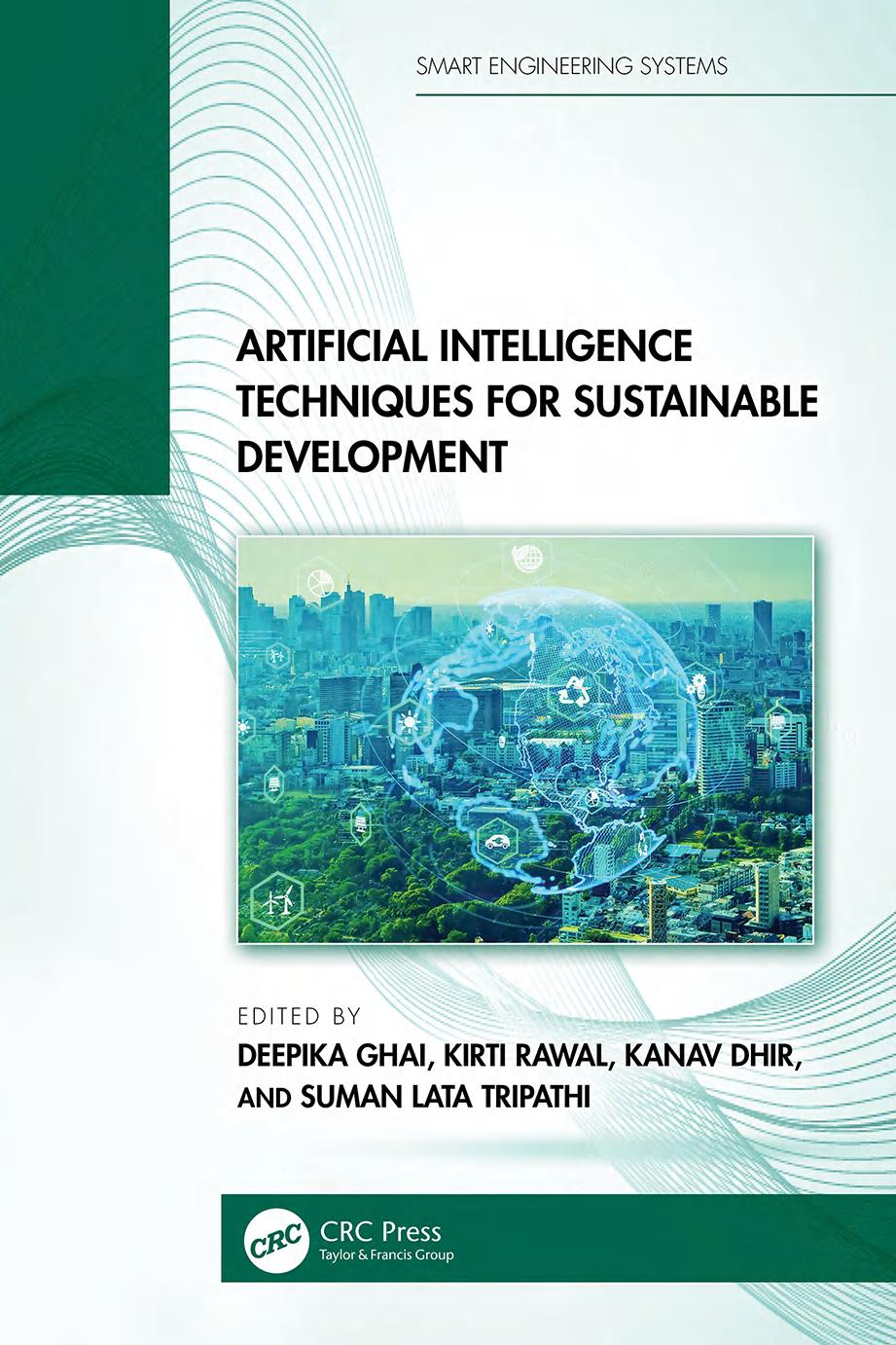 Artificial Intelligence Techniques For Sustainable Development 1st Edition Deepika Ghai
