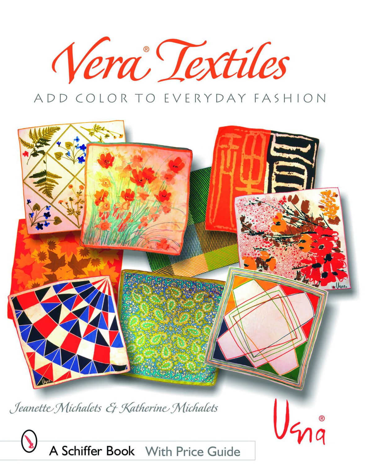 Vera Textiles Add Color To Everyday Fashion 2006th Edition Jeanette Michalets