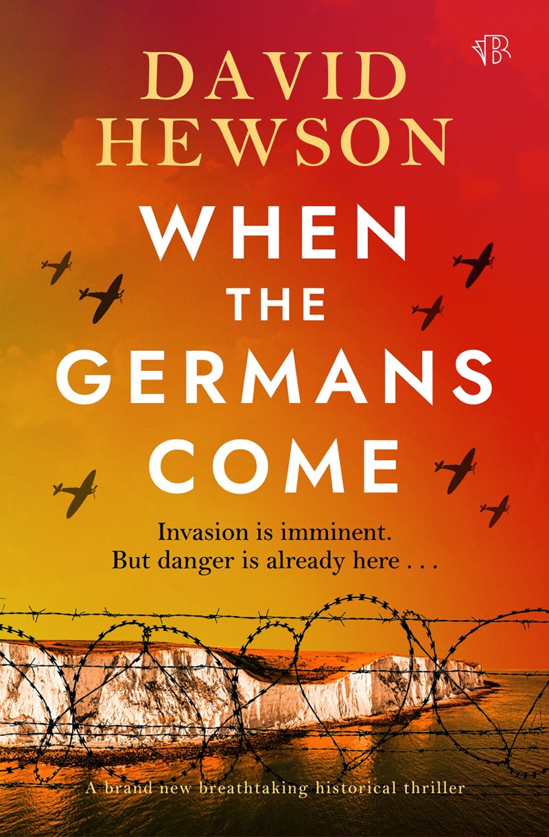 When The Germans Come David Hewson
