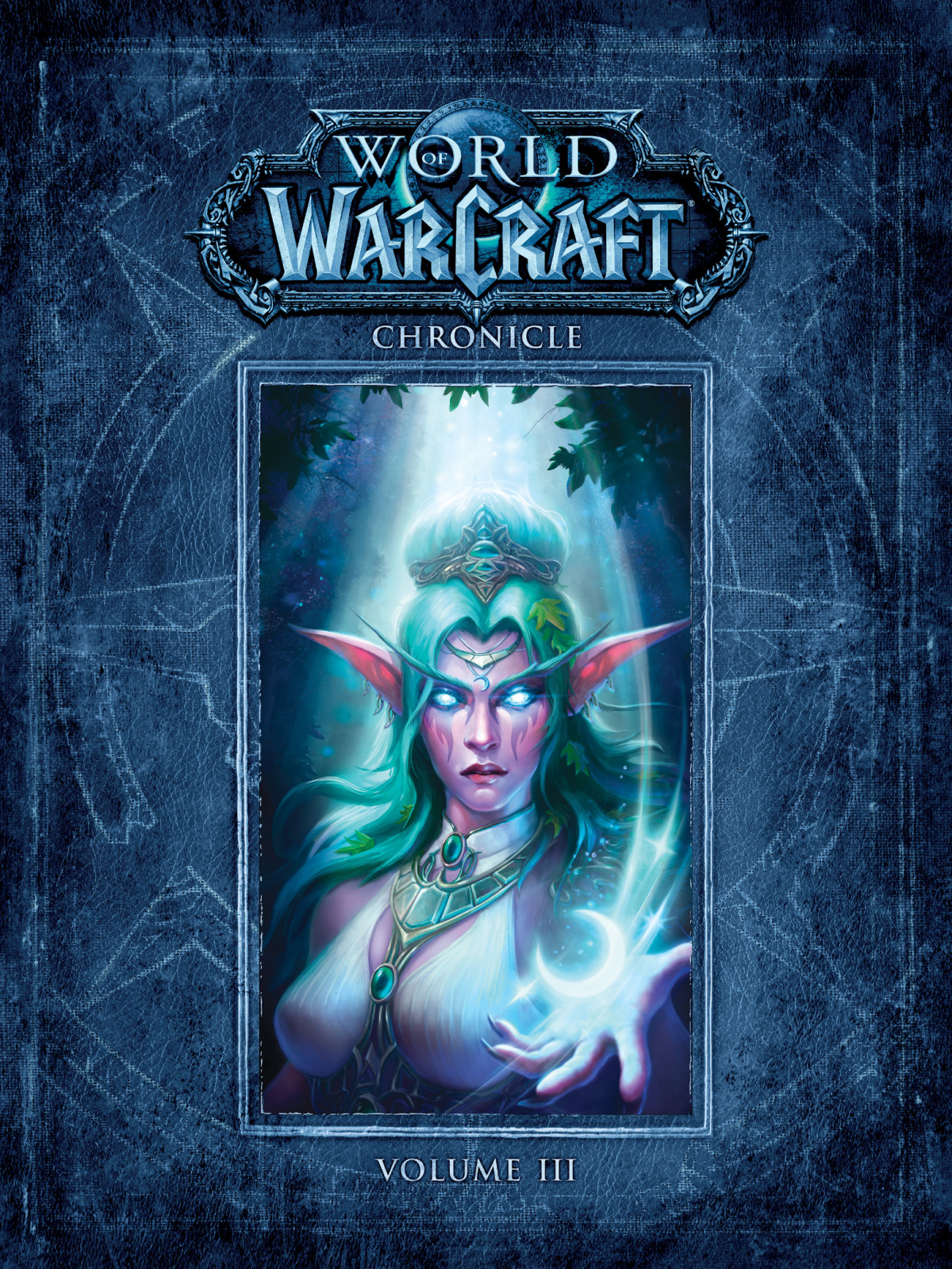 World Of Warcraft Chronicle Volume 3 Blizzard Entertainment