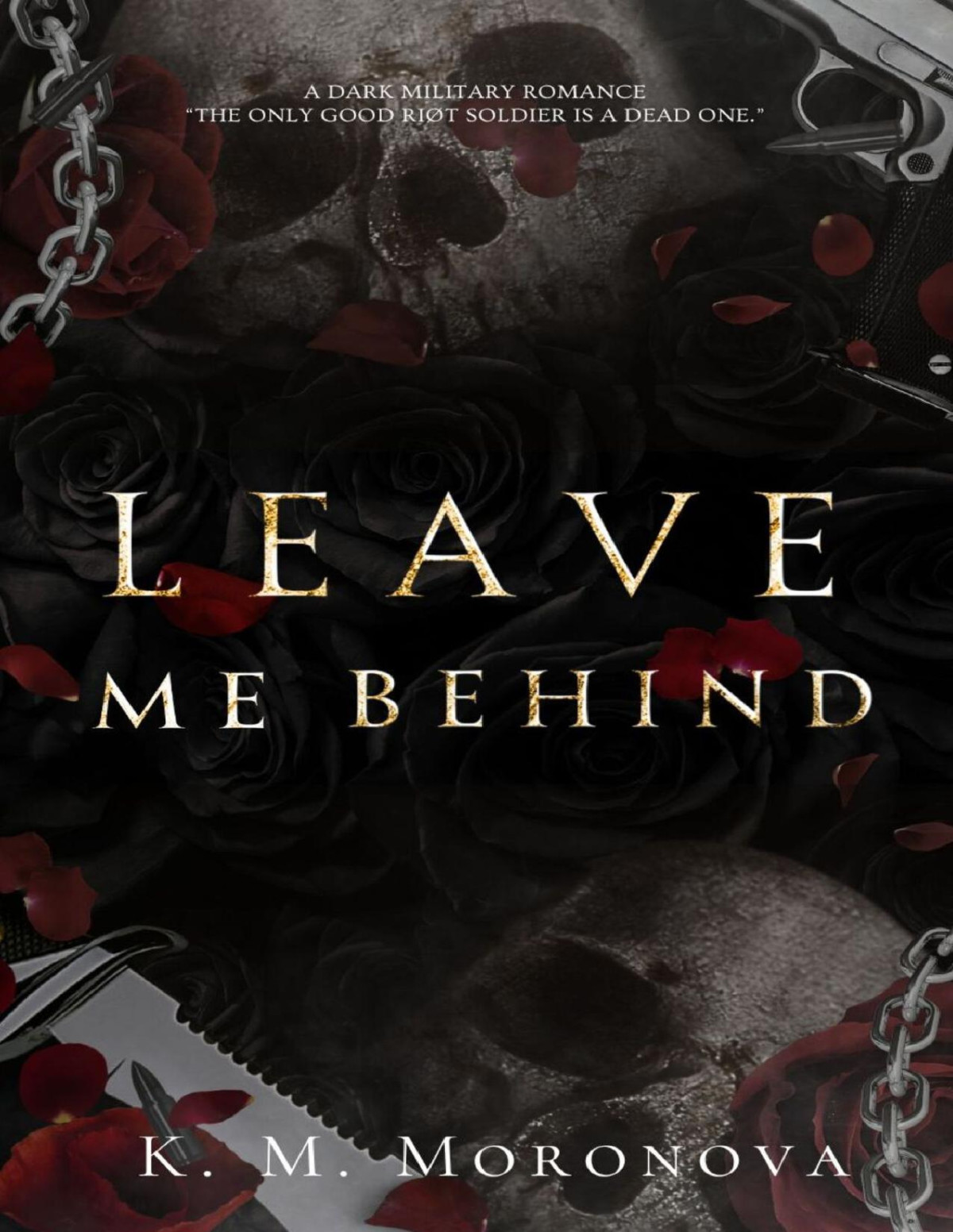 Leave Me Behind K M Moronova