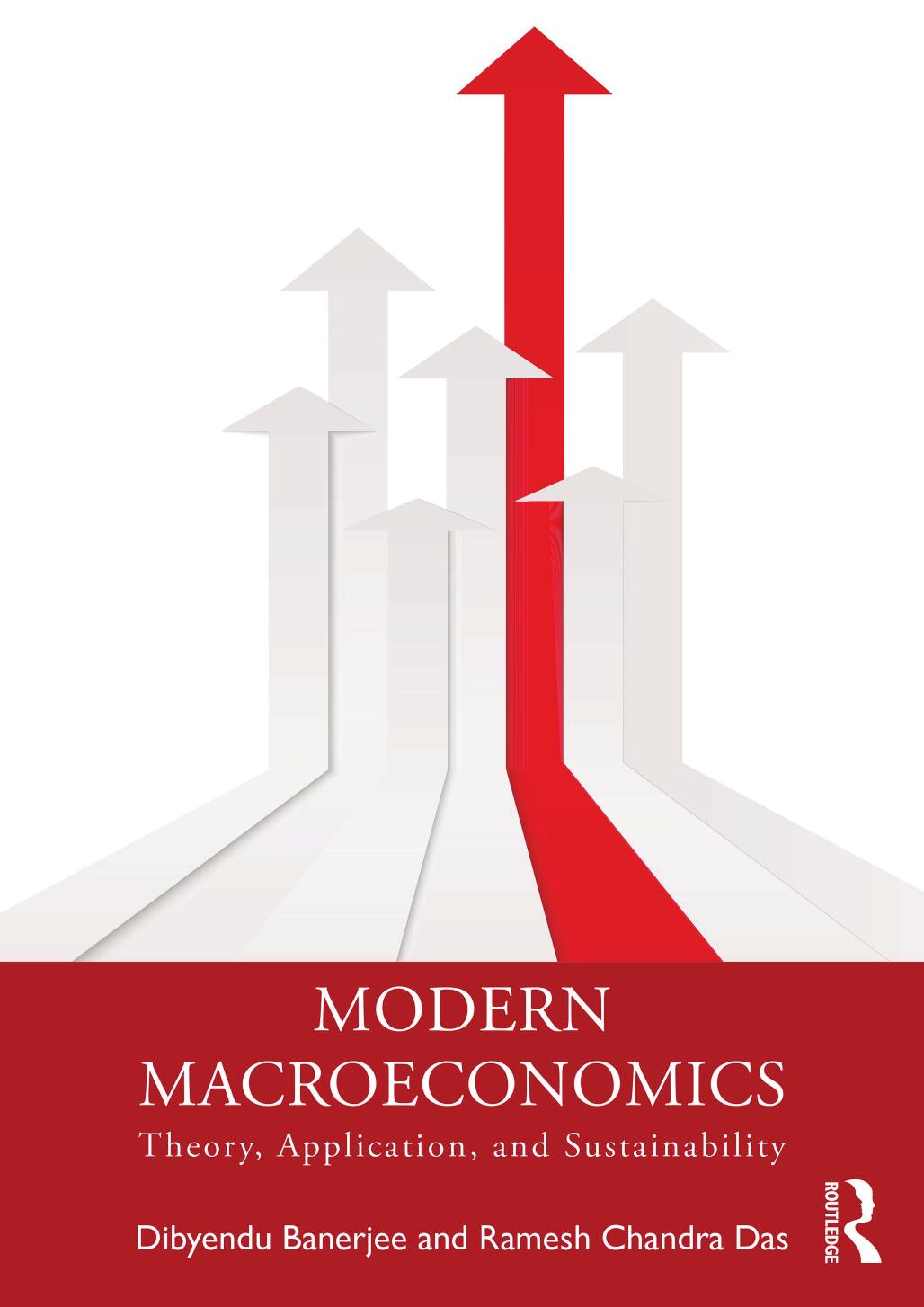Modern Macroeconomics Theory Application And Sustainability Dibyendu Banerjee