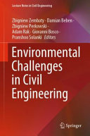Environmental Challenges In Civil Engineering Zbigniew Zembaty