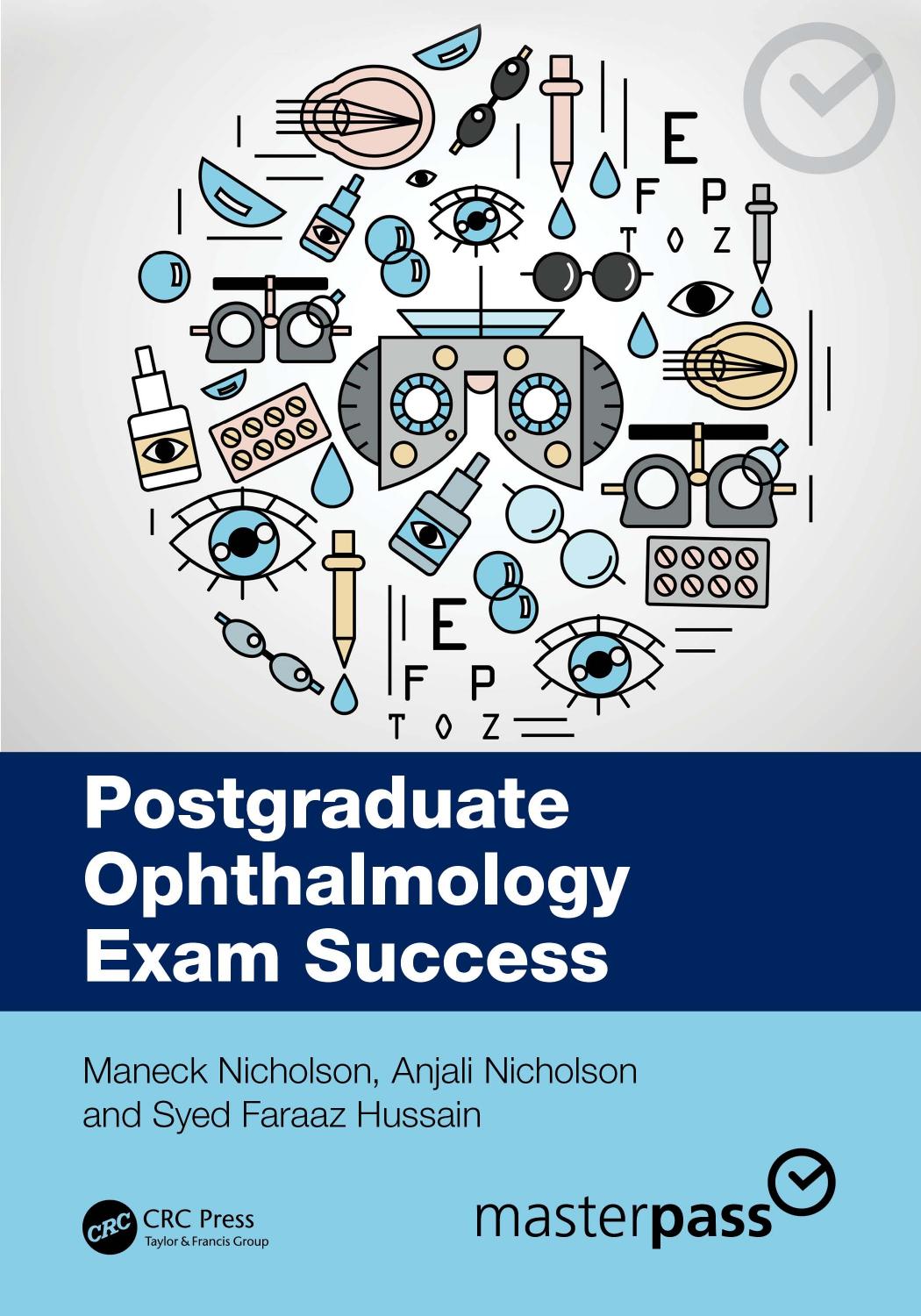 Postgraduate Ophthalmology Exam Success Maneck Nicholson Anjali Nicholson Syed Faraaz Hussain