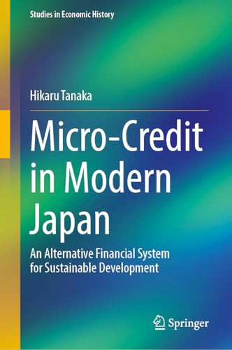 Microcredit In Modern Japan 2024th Edition Hikaru Tanaka