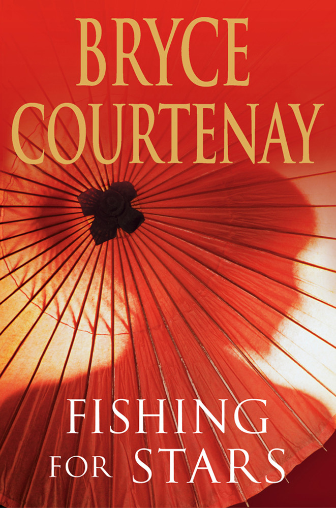 Fishing For Stars Bryce Courtenay
