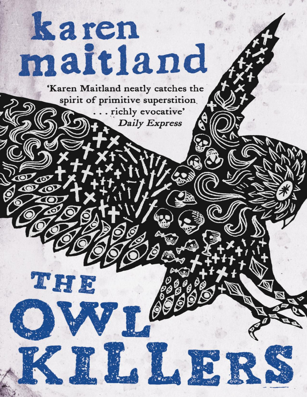 The Owl Killers Karen Maitland