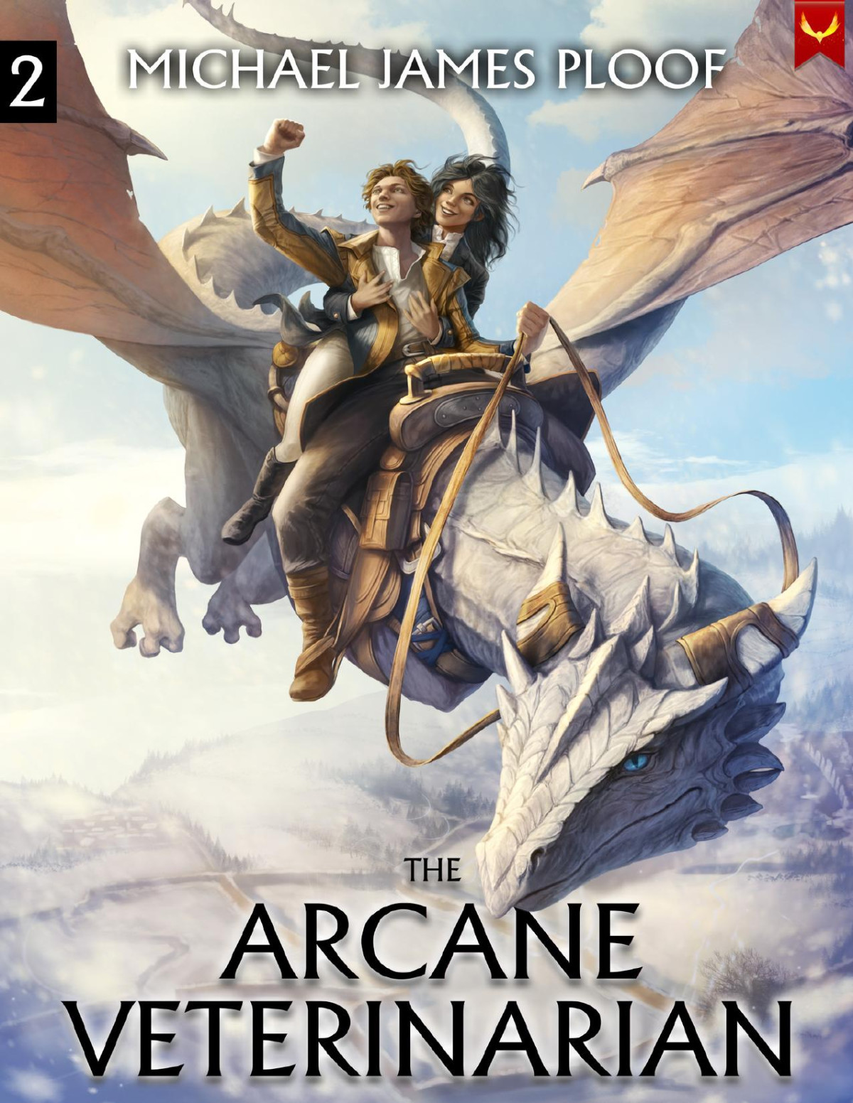 Arcane Veterinarian 2 A Cozy Fantasy Litrpg Series Michael James Ploof