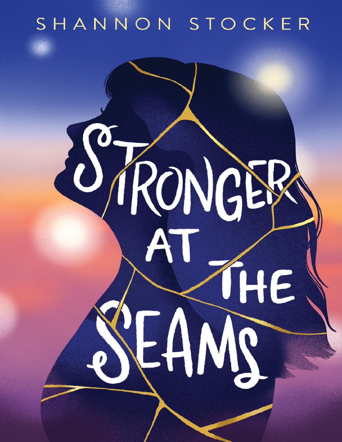 Stronger At The Seams Shannon Stocker