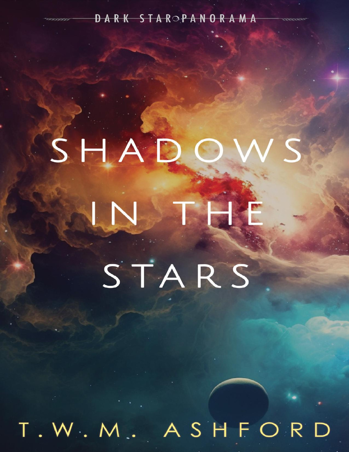 Shadows In The Stars T W M Ashford