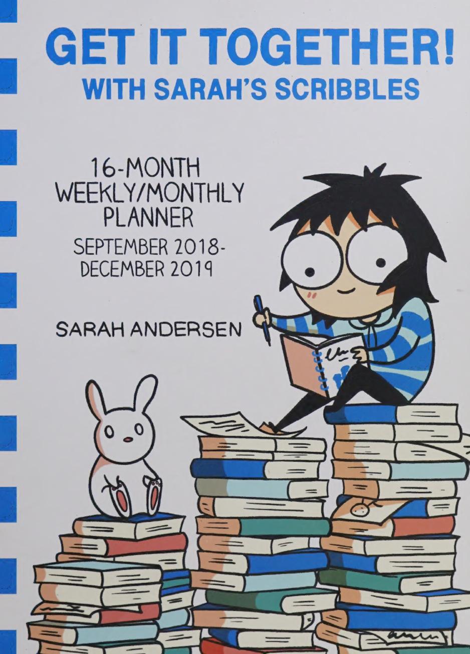 Sarahs Scribbles 20182019 16month Weeklymonthly Planner Calendar Get It Together Sarah Andersen