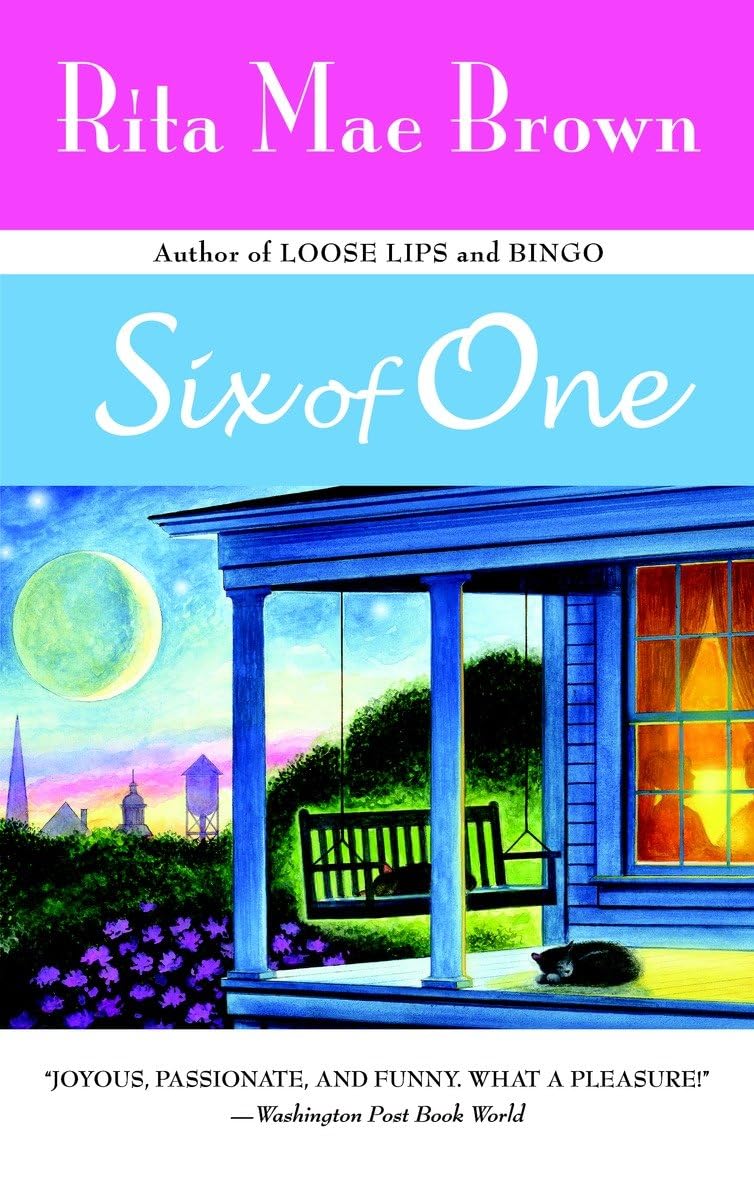 Six Of One Runnymede 1 2007th Edition Rita Mae Brown