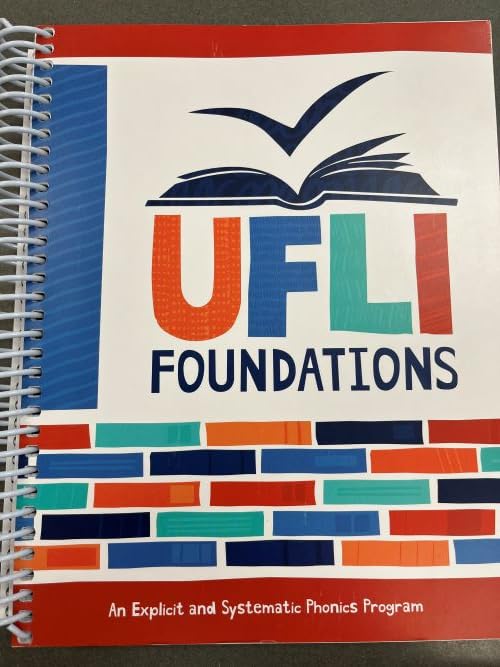 Ufli Foundations An Explicit And Systemic Phonics Program Holly Lane