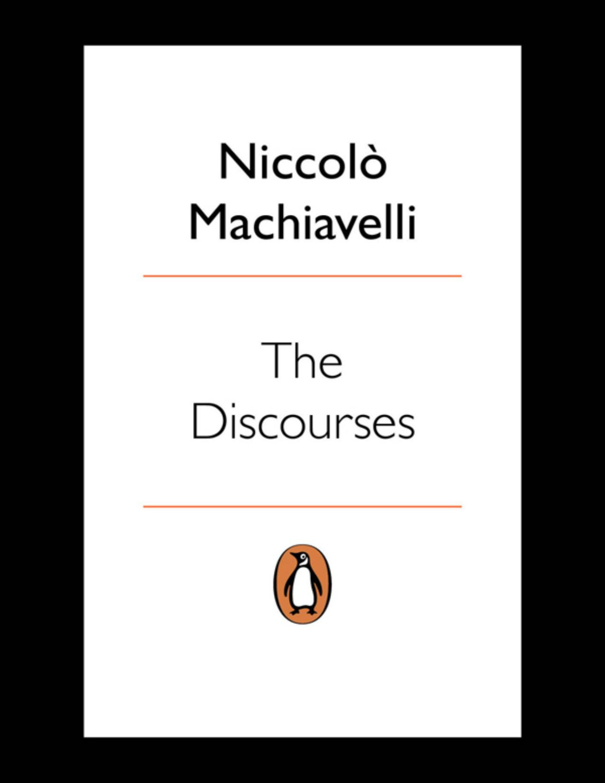 The Discourses Niccolo Machiavelli