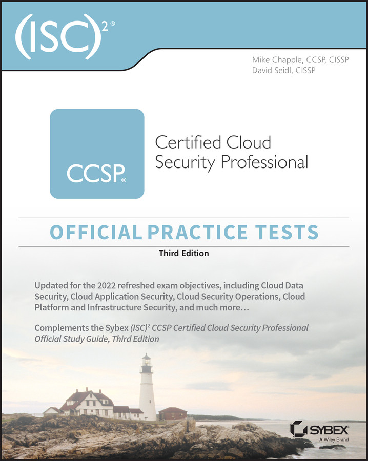 Isc2 Ccsp Certified Cloud Security Professional Official Practice Tests Mike Chapple David Seidl