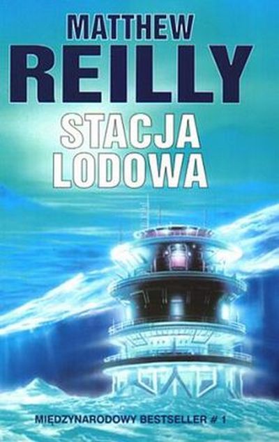 Stacja Lodowa Matthew Reilly