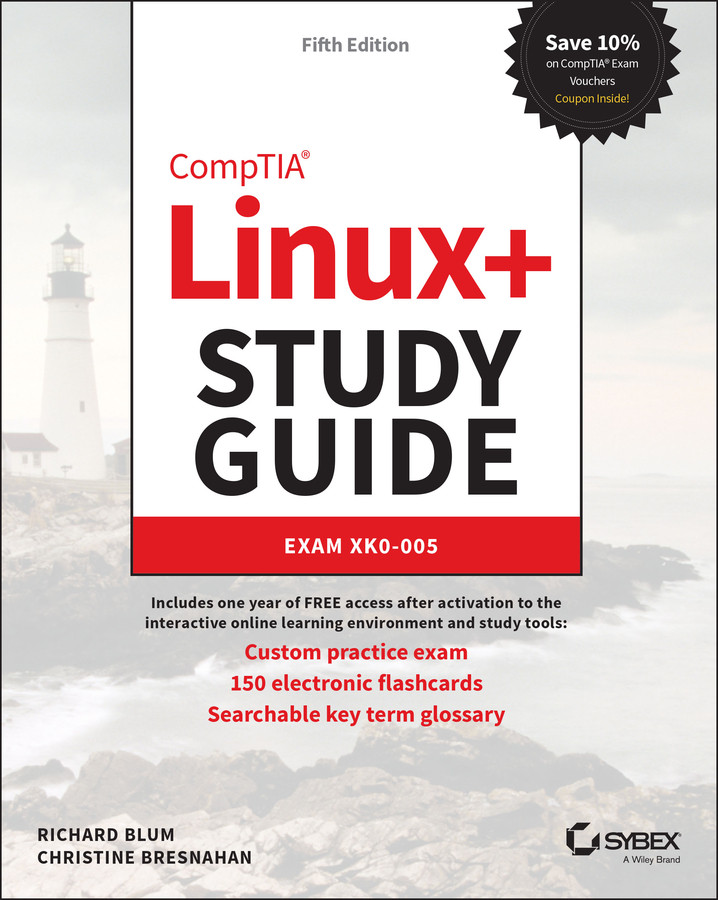 Comptia Linux Study Guide Exam Xk0005 Exam Xk0005 Richard Blum Christine Bresnahan