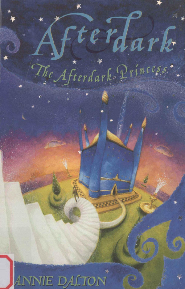 The Afterdark Princess Reissued 2001th Edition Annie Dalton