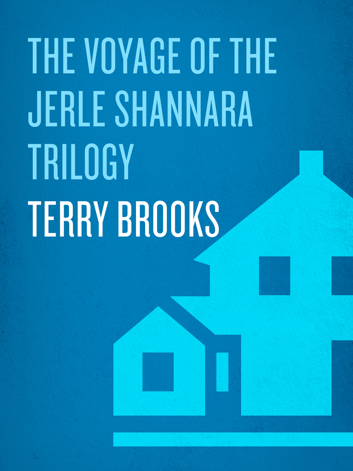 The Voyage Of The Jerle Shannara Trilogy Terry Brooks