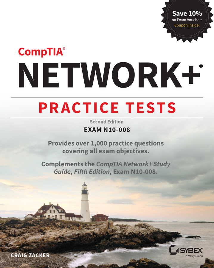 Comptia Network Practice Tests Exam N10008 Craig Zacker