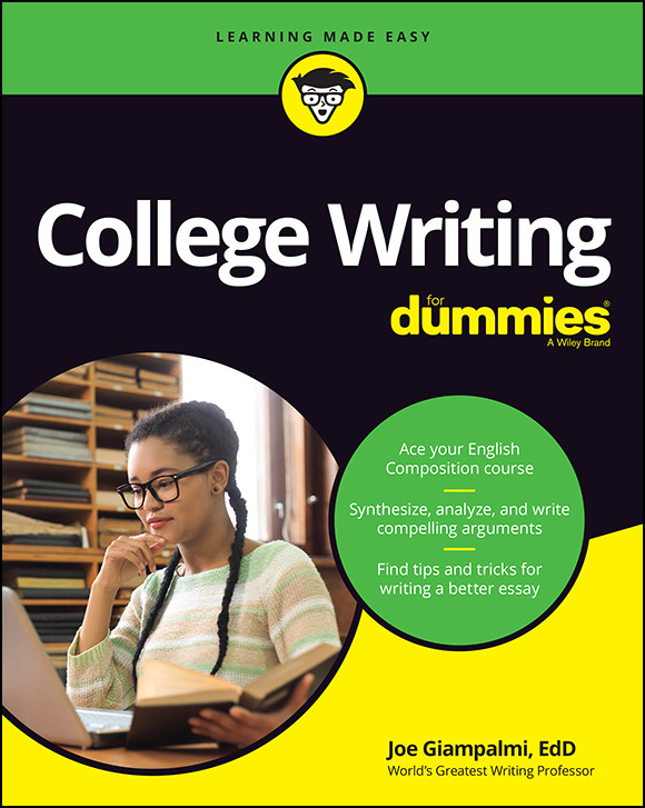 College Writing For Dummies Joe Giampalmi