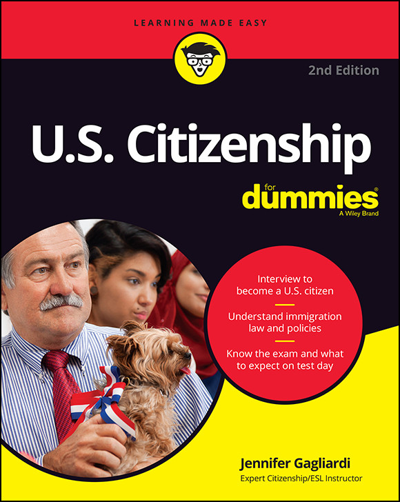 Us Citizenship For Dummies Jennifer Gagliardi