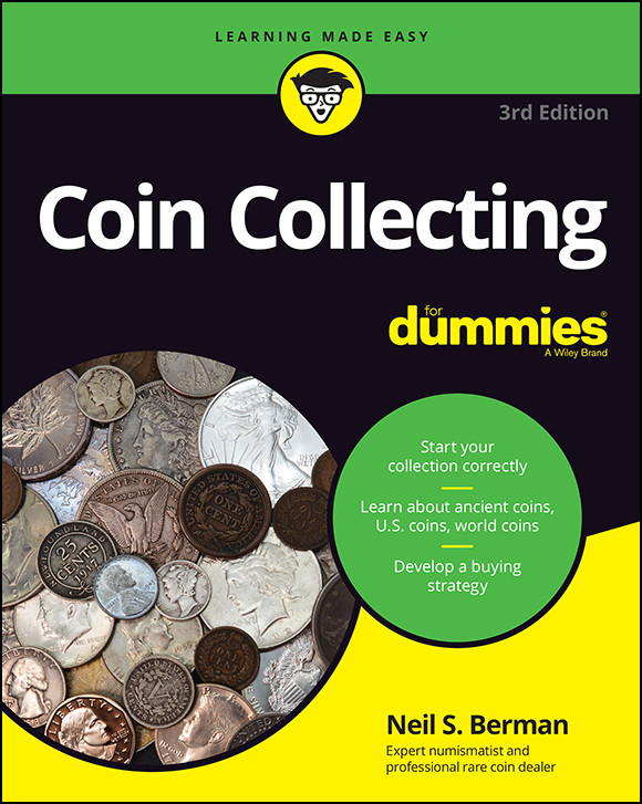 Coin Collecting For Dummies Neil S Berman