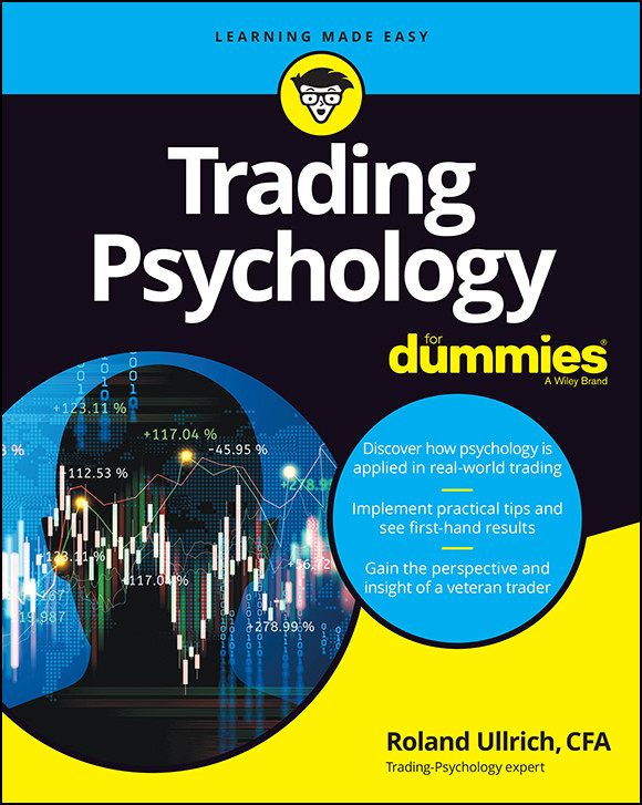 Trading Psychology For Dummies Roland Ullrich