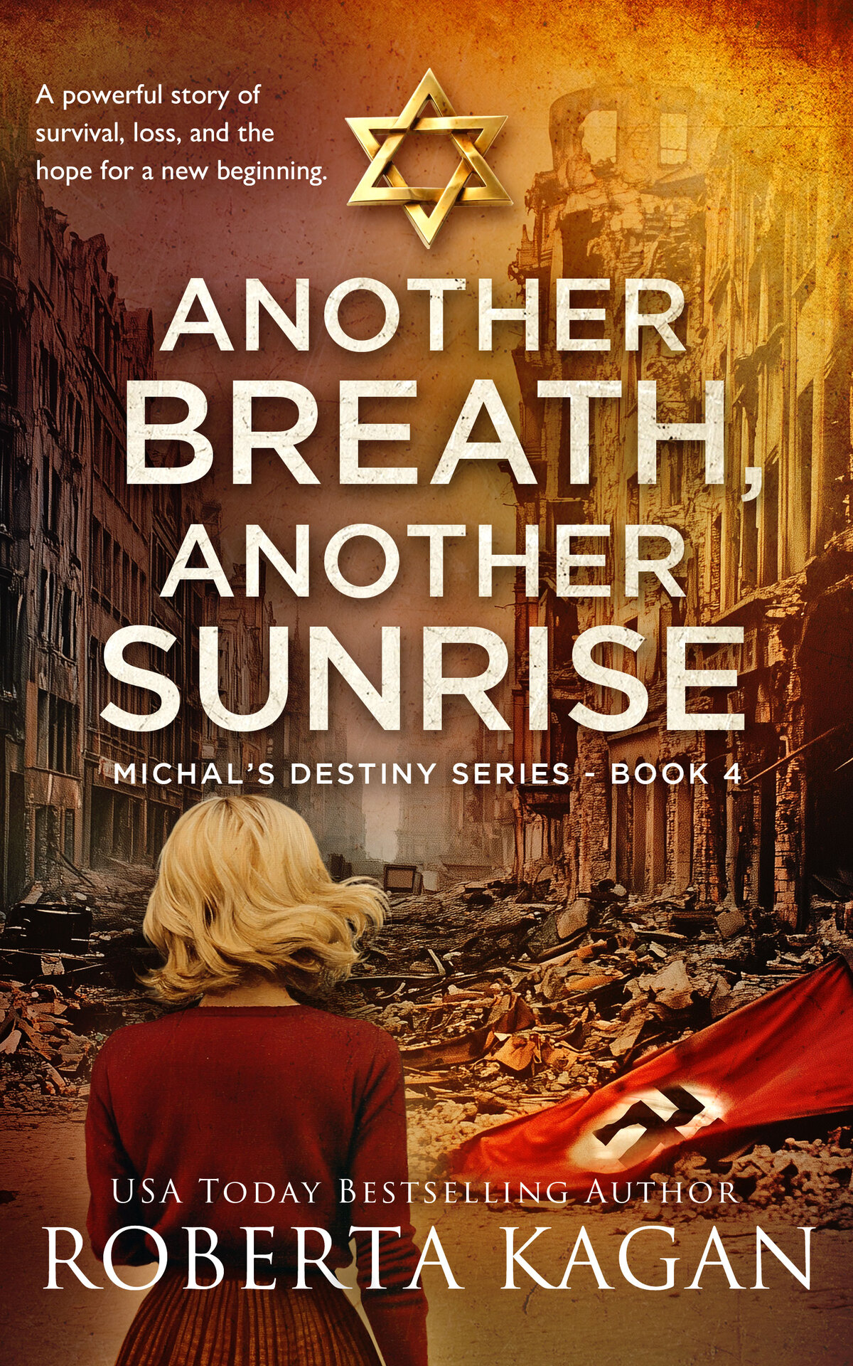Another Breath Another Sunrise A Powerful Story Of Survival Loss And The Hope For A New Beginning Kagan