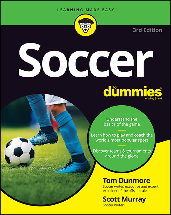 Soccer For Dummies Thomas Dunmore Scott Murray