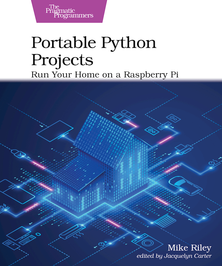 Portable Python Projects 1st Edition Mike Riley