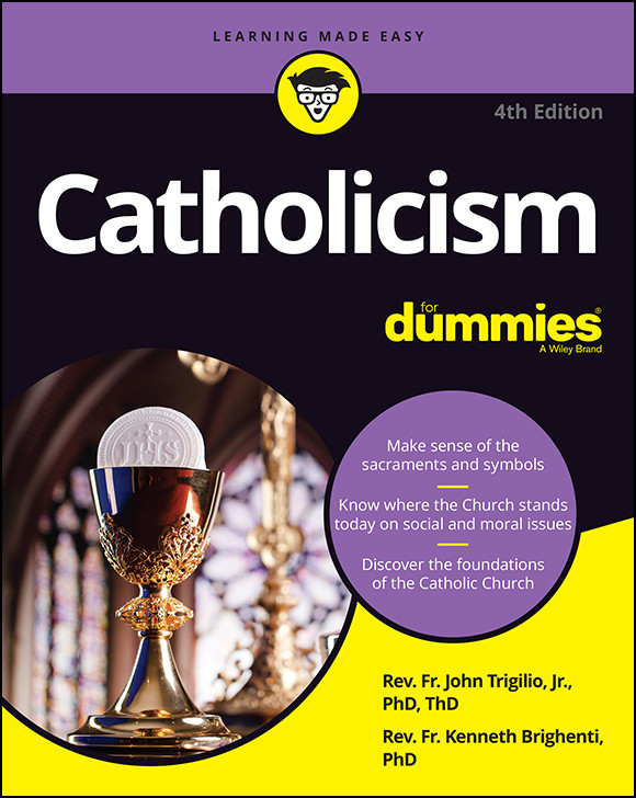 Catholicism For Dummies Rev John Trigilio Jr Kenneth Brighenti