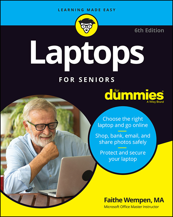 Laptops For Seniors For Dummies Faithe Wempen
