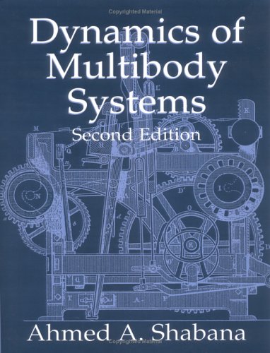 Dynamics Of Multibody Systems Second Edition 2 Ed 1 Paperback Ed Cambridge Ua 2003 Torres