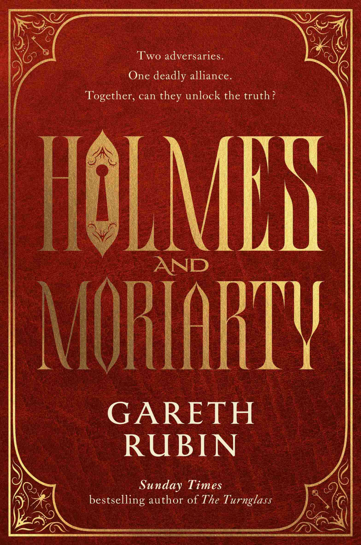 Holmes And Moriarty The New Official Sherlock Holmes Novel Gareth Rubin