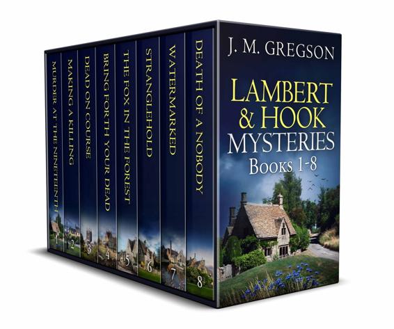 Lambert Hook Mysteries Books 18 Gripping British Murder Mysteries Set In The Idyllic Cotswold Hills J M Gregson