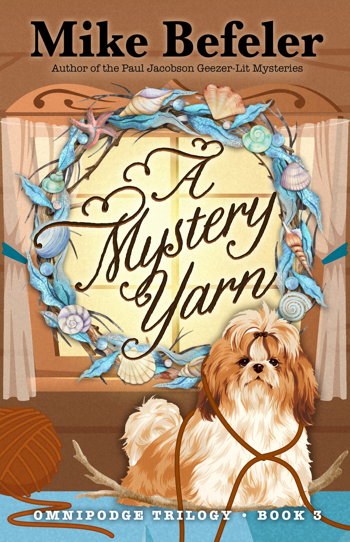 A Mystery Yarn Mike Befeler