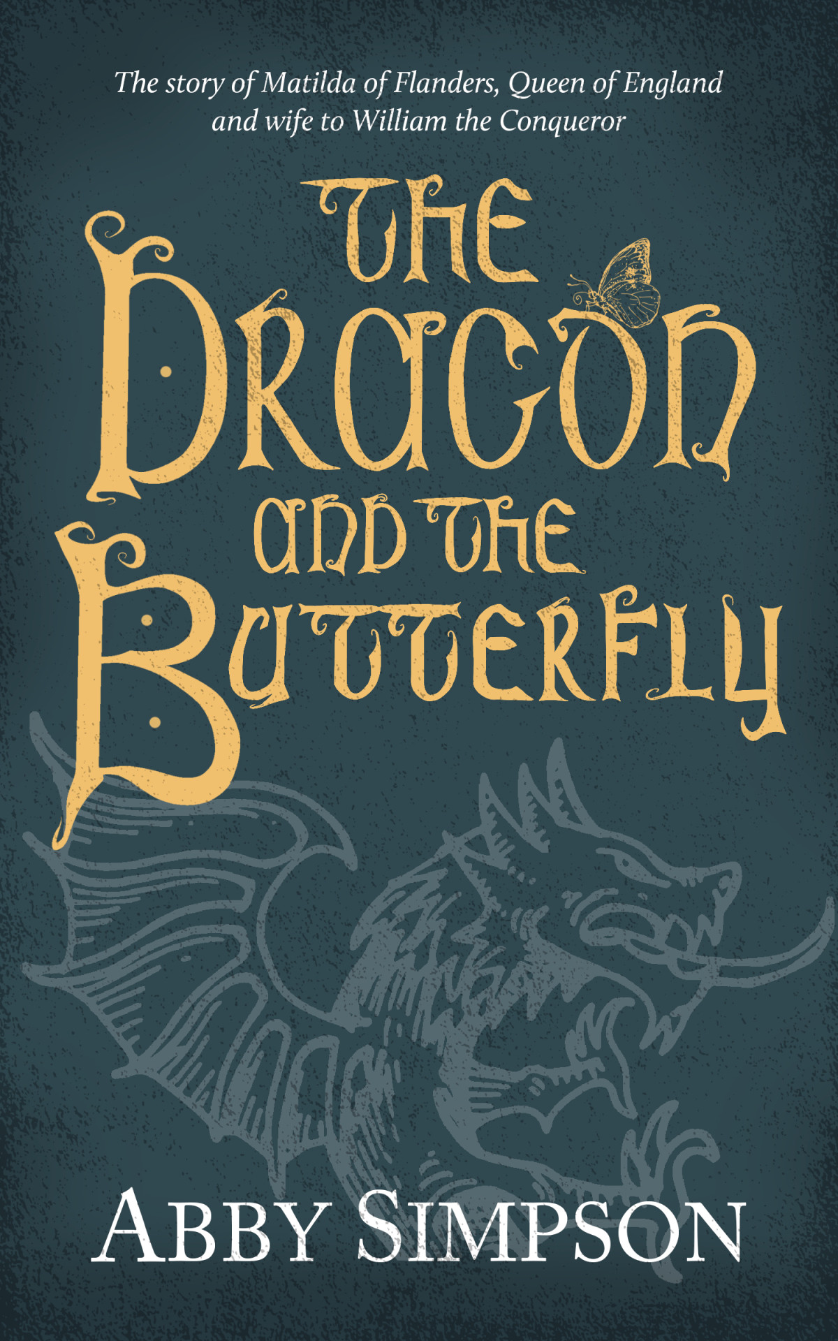 The Dragon And The Butterfly Abby Simpson