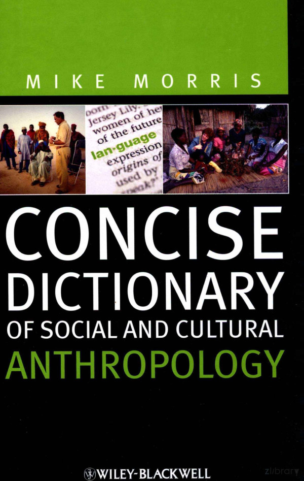Concise Dictionary Of Social And Cultural Anthropology 2012th Edition Mike Morris