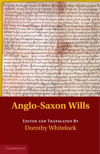 Anglosaxon Wills Reissue Dorothy Whitelock Ed Transl