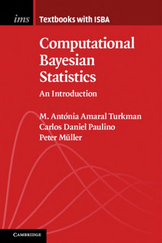 Computational Bayesian Statistics An Introduction Mller Peter Paulino