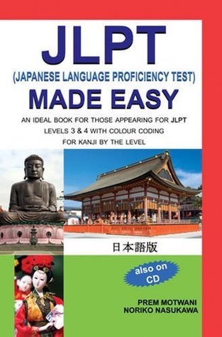 Jlpt Japanese Language Proficiency Test Made Easy Paperback Prem Motwani Noriko Nasukawa