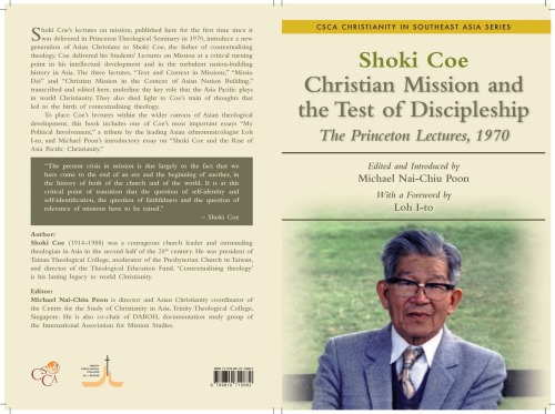 Shoki Coe Christian Mission And The Test Of Discipleship The Princeton Lectures 1970 Shoki Coe