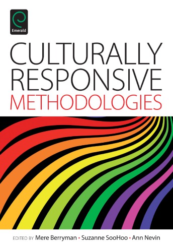 Culturally Responsive Methodologies Mere Berryman Suzanne Soohoo Ann Nevin