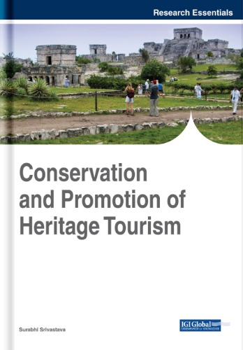 Conservation And Promotion Of Heritage Tourism Surabhi Srivastava Editor